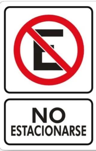 Foto 1 de 2 Pzs. Señalamiento "No Estacionarse"  Letrero 25 x 35cms.